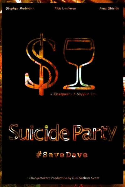 Suicide Party #SaveDave