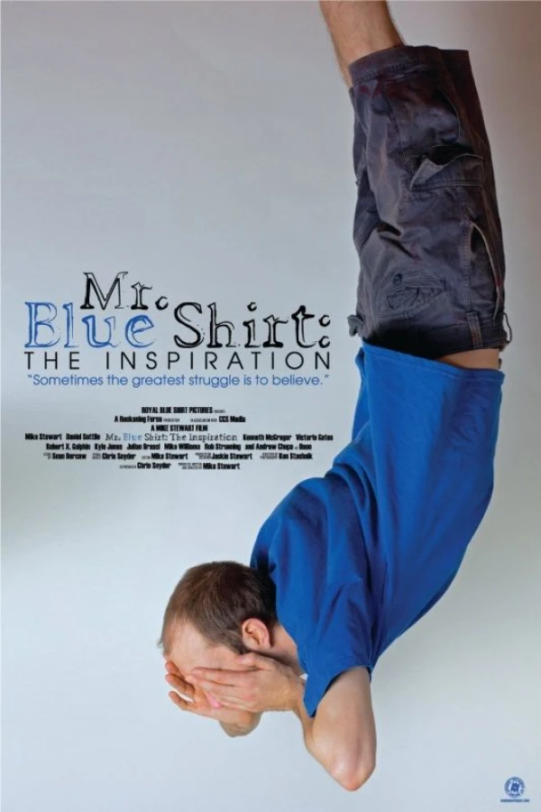 Mr. Blue Shirt: The Inspiration Poster