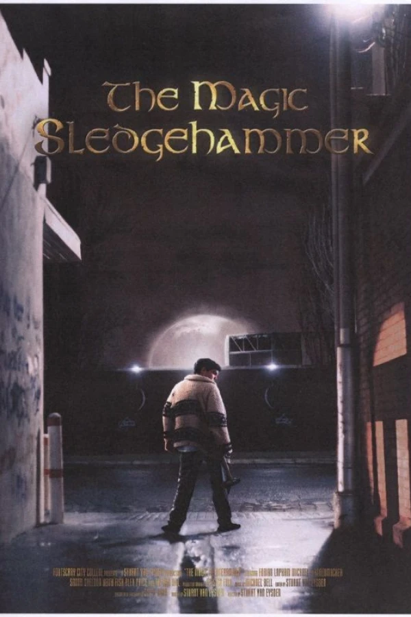 The Magic Sledgehammer Poster