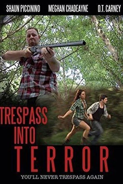 Trespass Into Terror