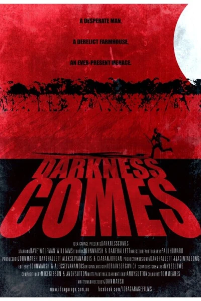Darkness Comes