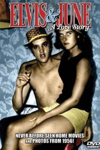 Elvis June: A Love Story