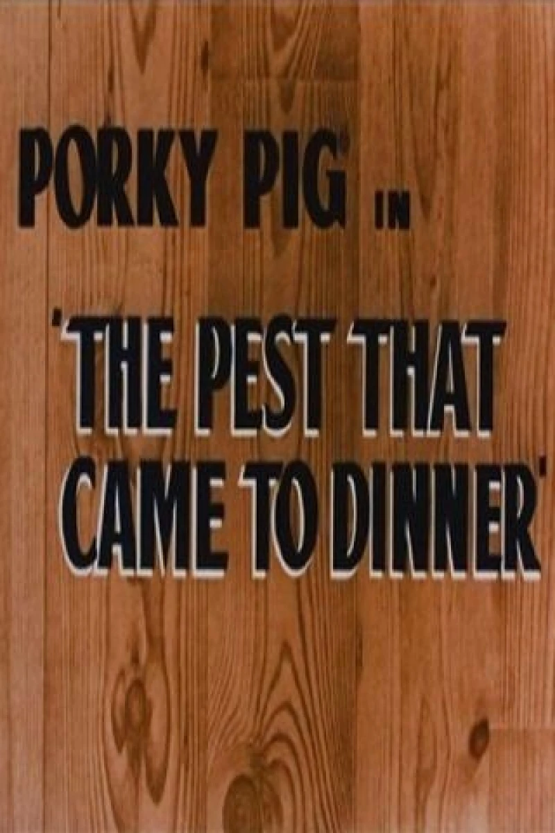 The Pest That Came to Dinner Poster