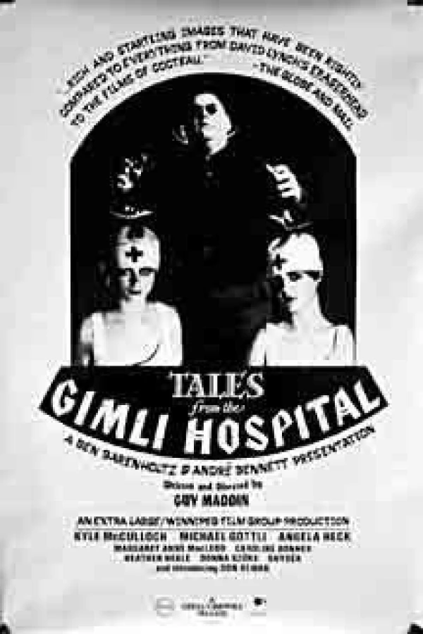 Tales from the Gimli Hospital Poster