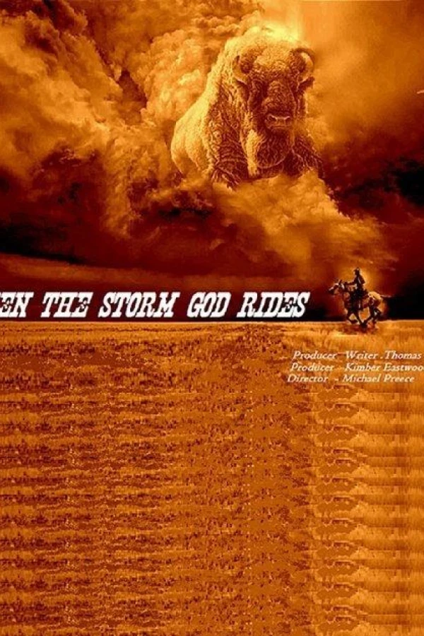 When the Storm God Rides Poster