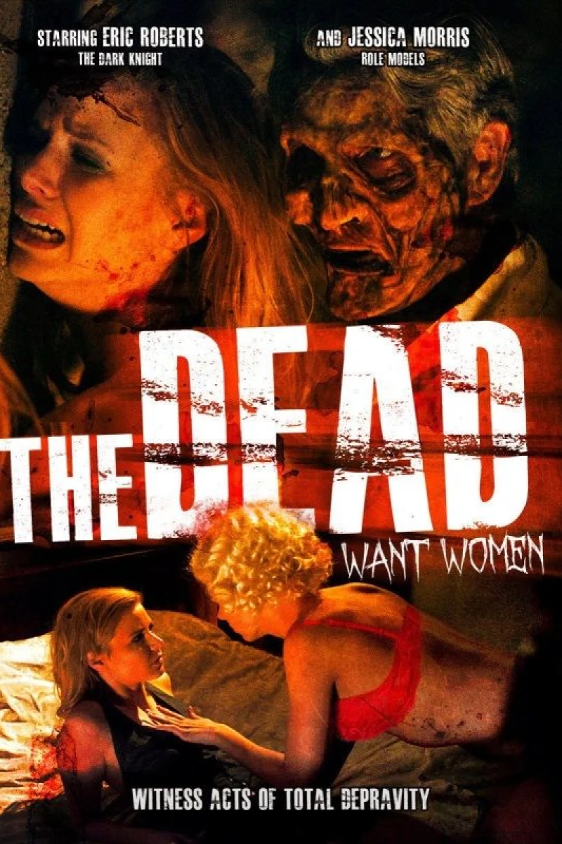 The Dead Want Women Poster