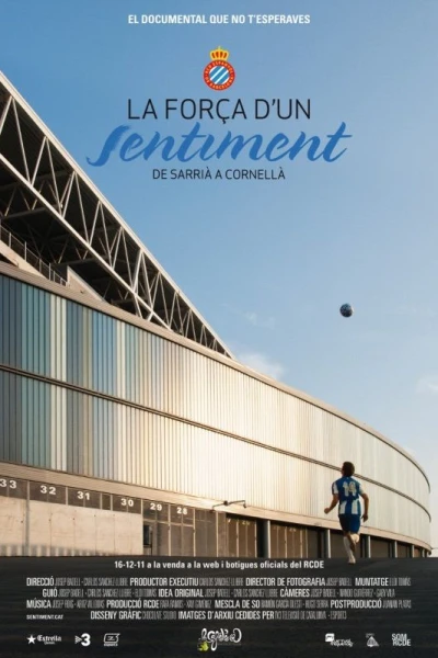 La força d'un sentiment, de Sarrià a Cornellà