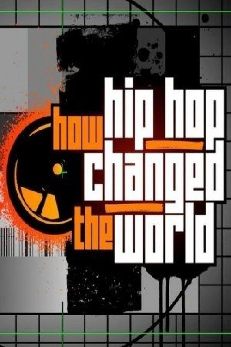 How Hip Hop Changed the World Poster