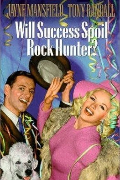 Will Success Spoil Rock Hunter?