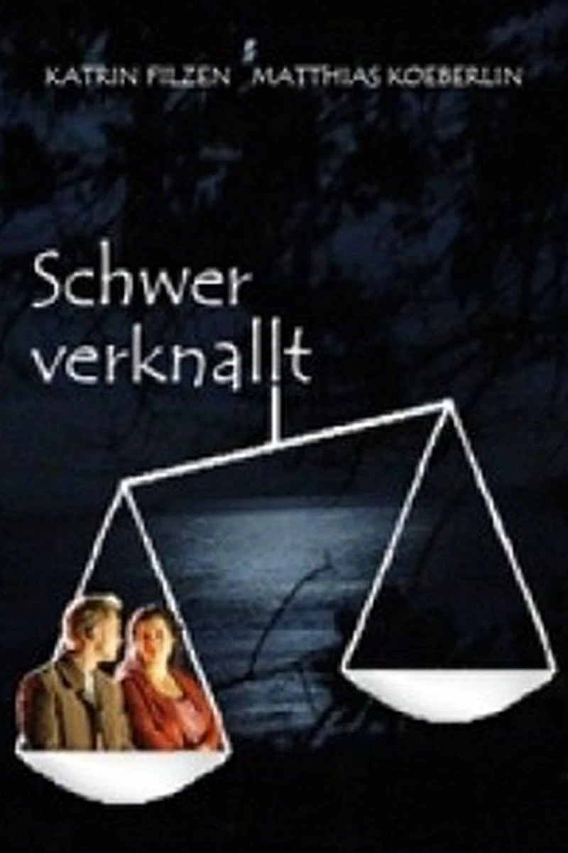 Schwer verknallt Poster