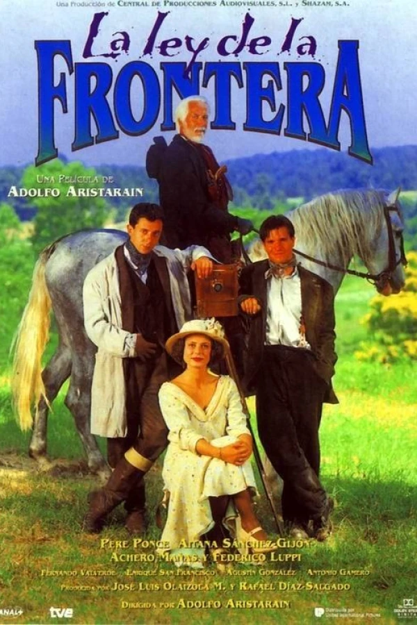 La ley de la frontera Poster