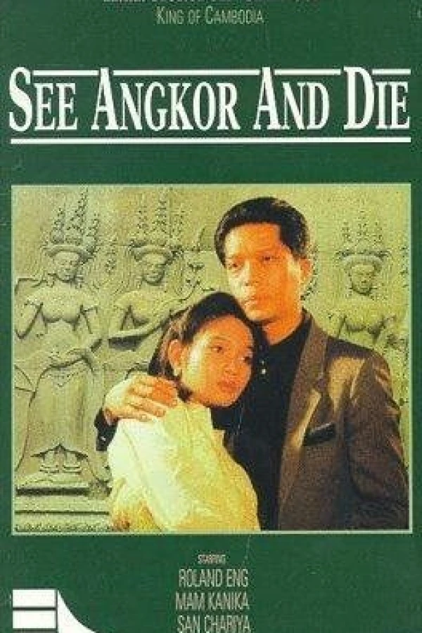 See Angkor and Die Poster