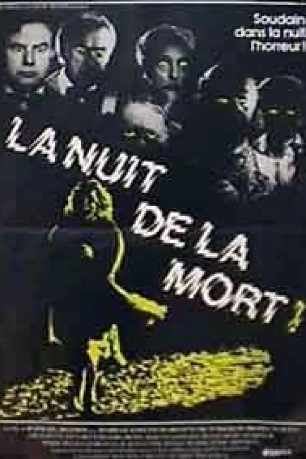 La nuit de la mort! Poster