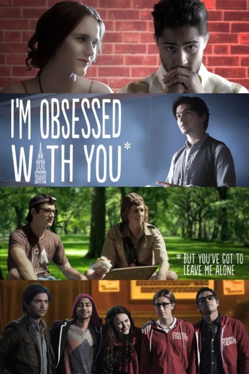 I'm Obsessed with You (But You've Got to Leave Me Alone) Poster