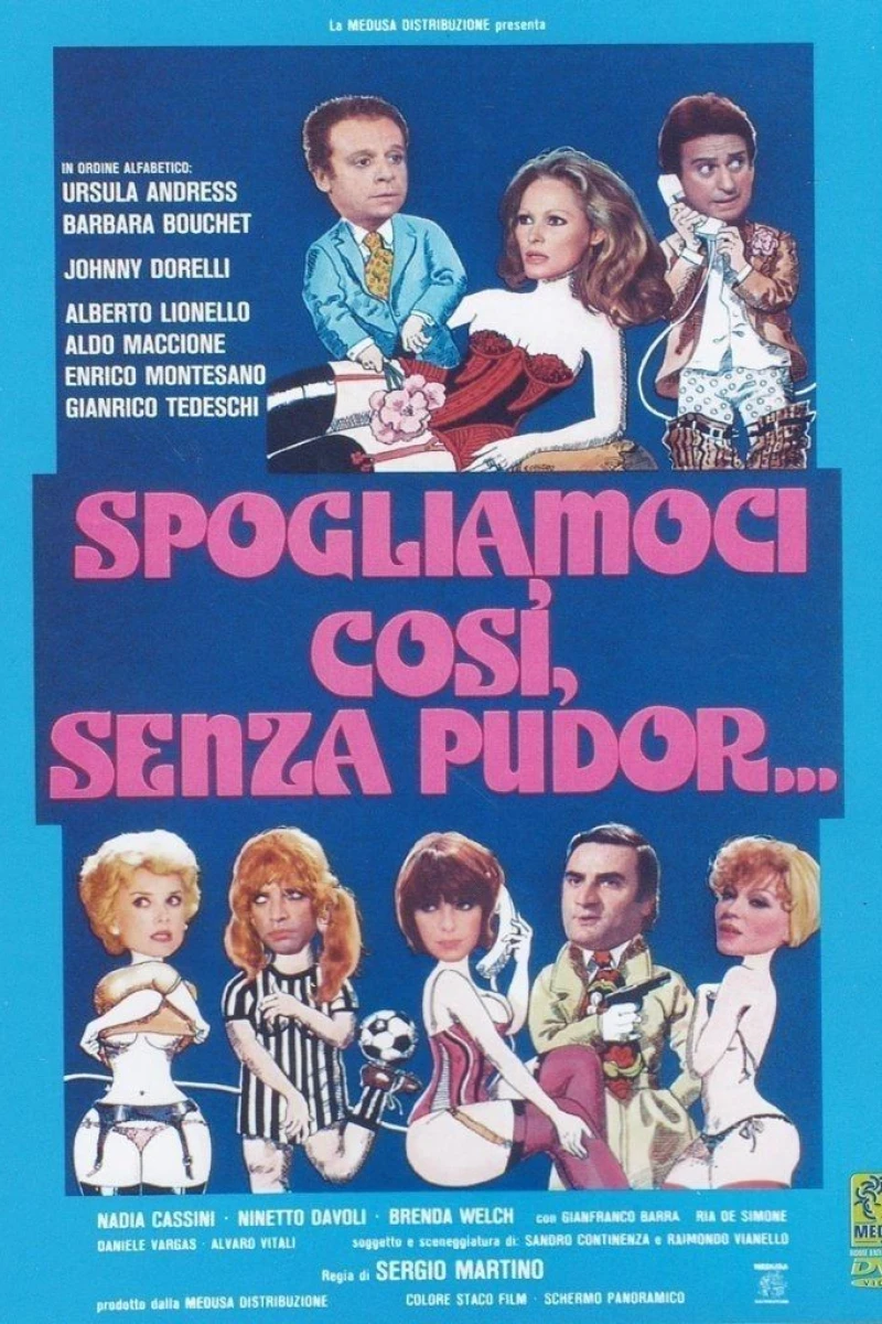Spogliamoci così, senza pudor... Poster