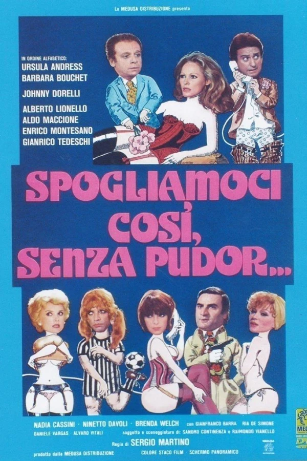Spogliamoci così, senza pudor... Poster