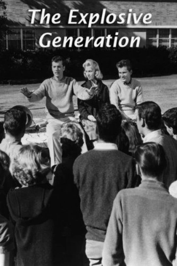 The Explosive Generation Poster