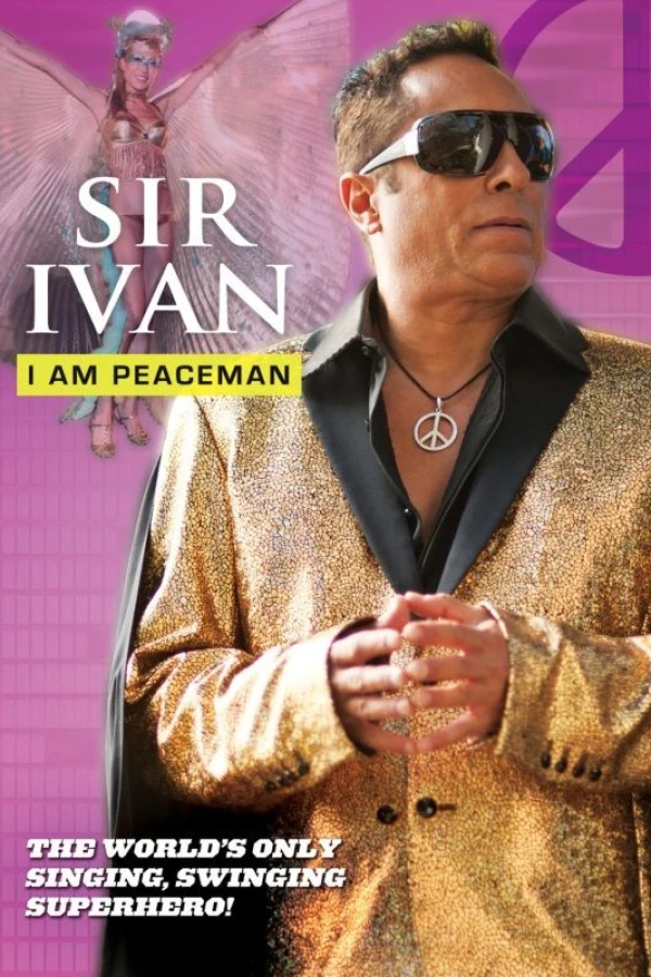 Sir Ivan: I Am Peaceman Poster