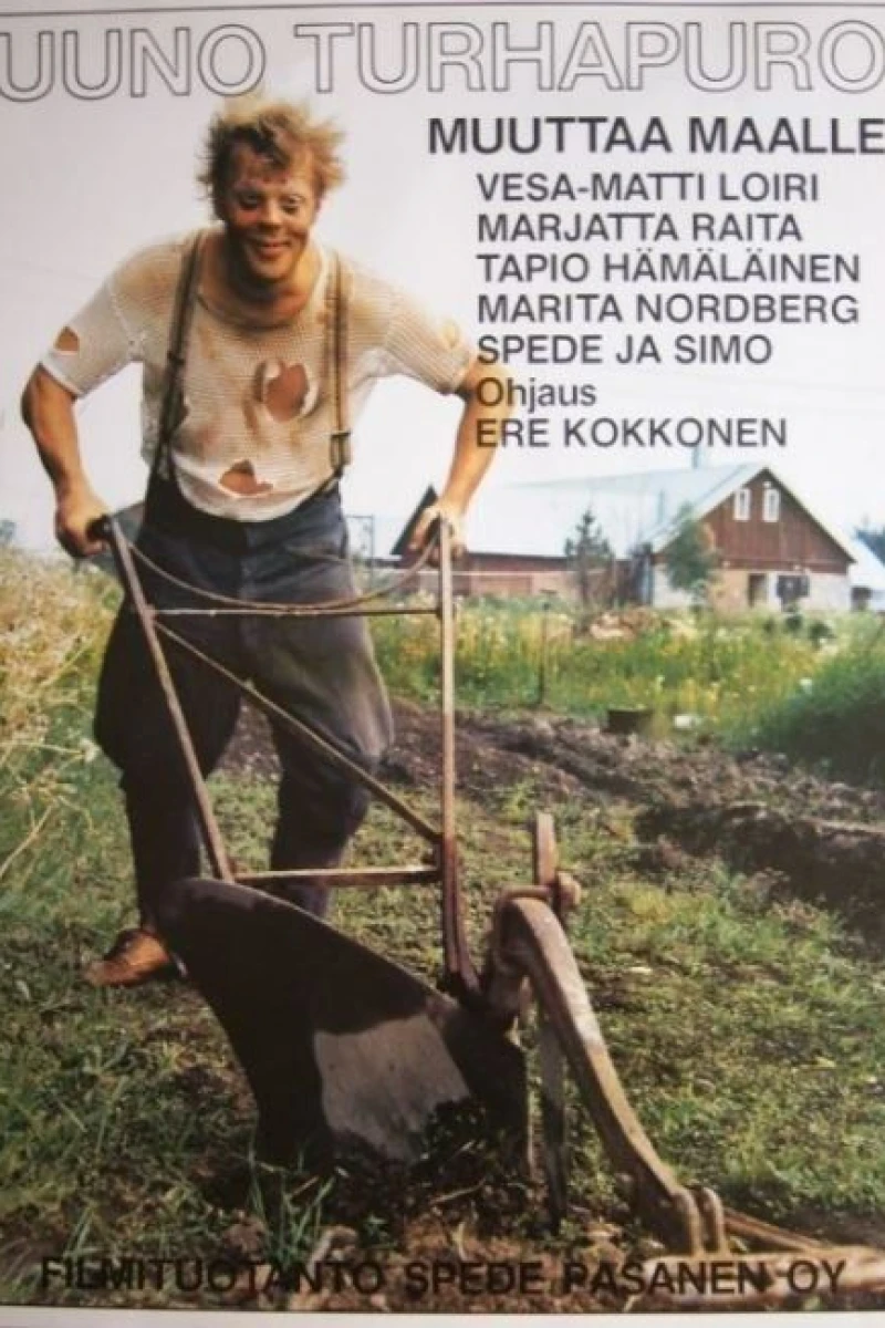 Uuno Turhapuro muuttaa maalle Poster