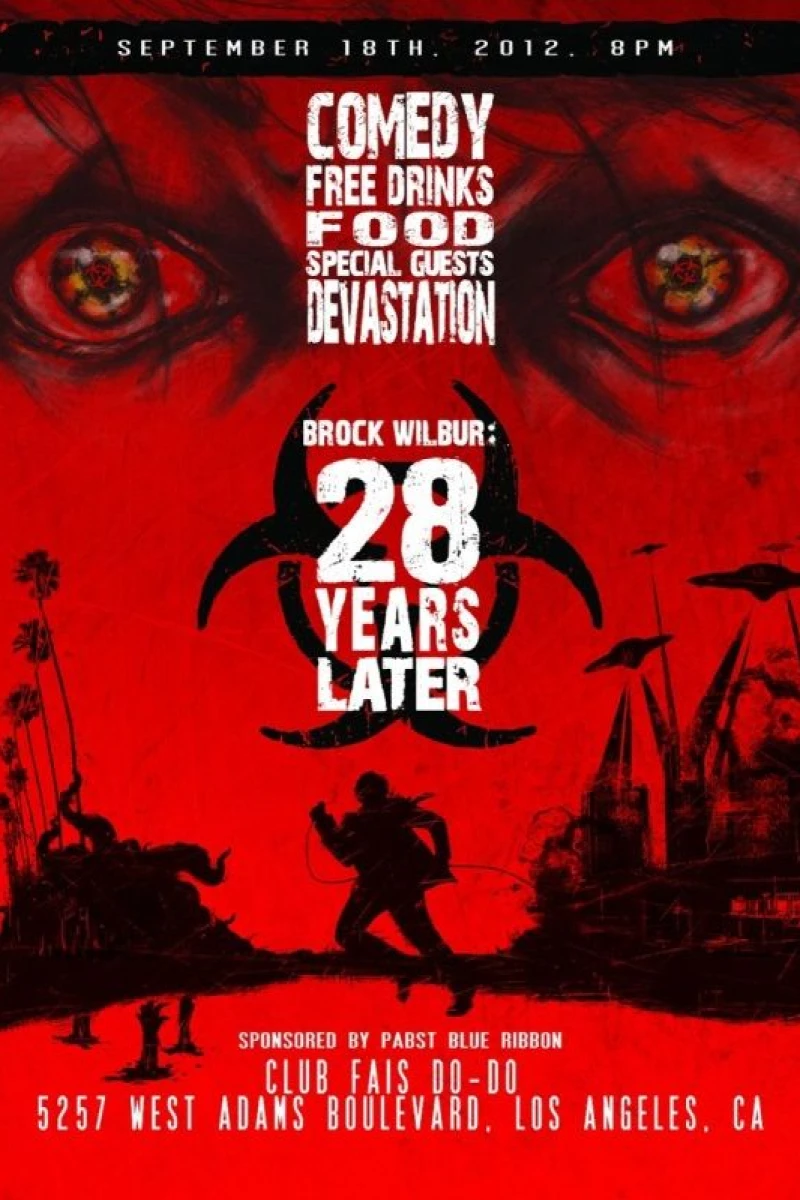 Brock Wilbur: 28 Years Later Poster