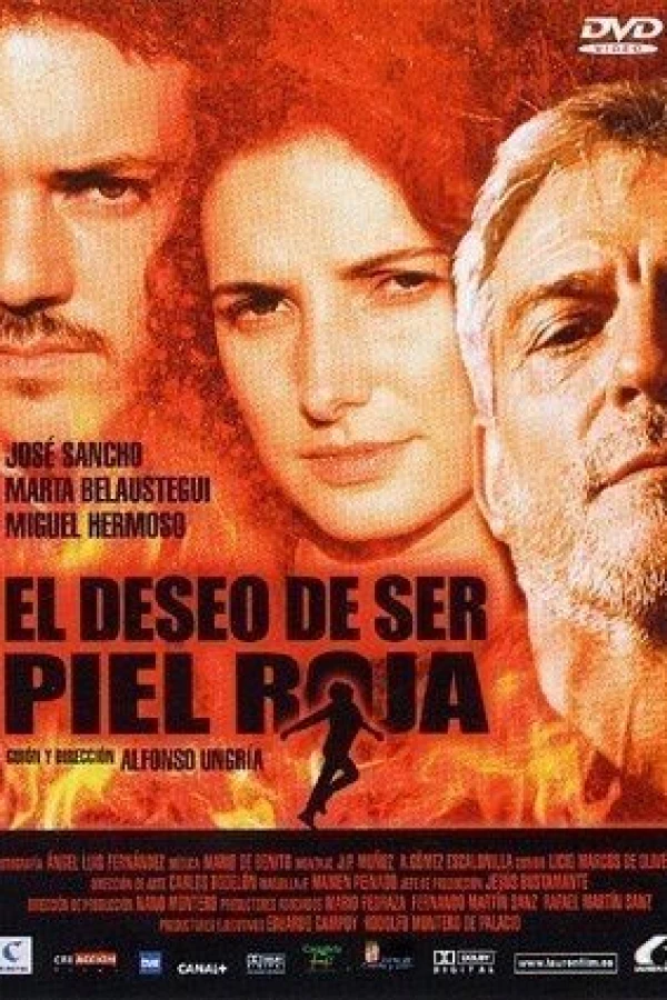 El deseo de ser piel roja Poster