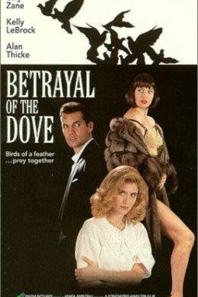 Betrayal of the Dove