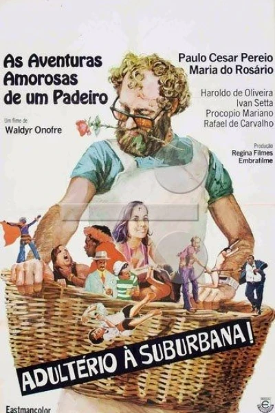 As Aventuras Amorosas de Um Padeiro