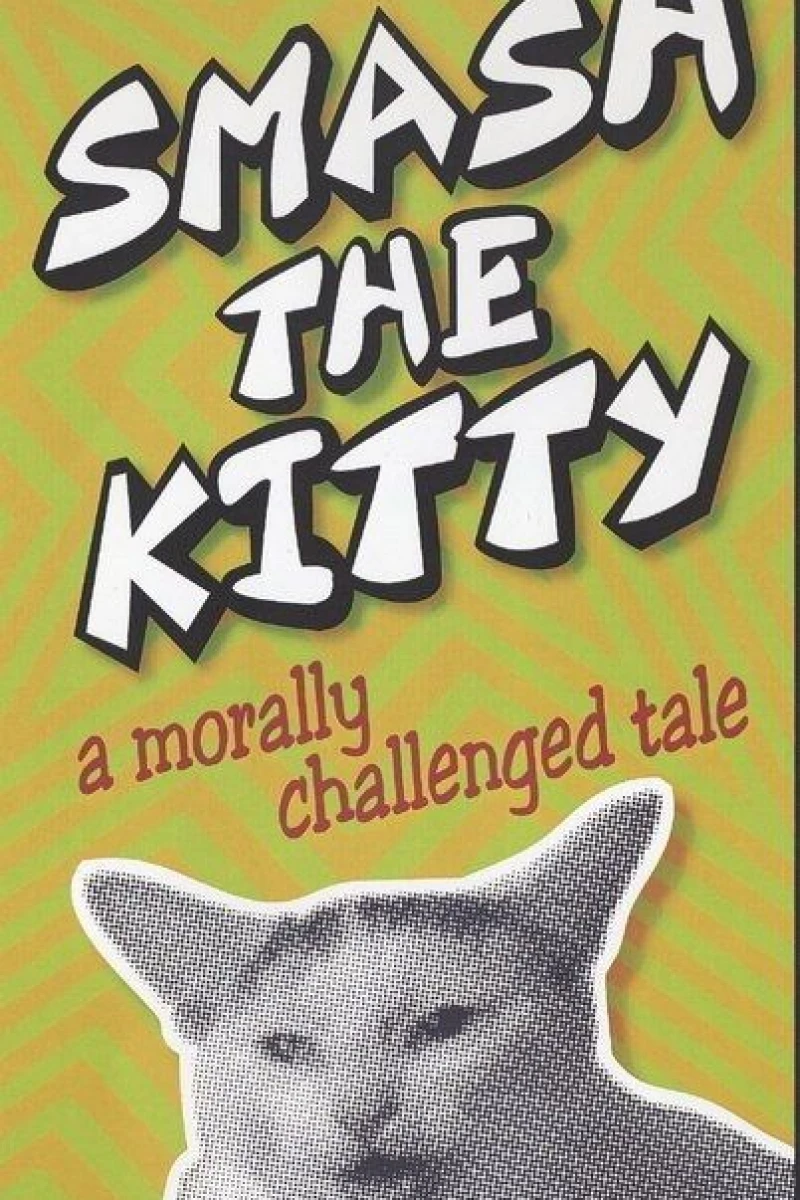 Smash the Kitty Poster