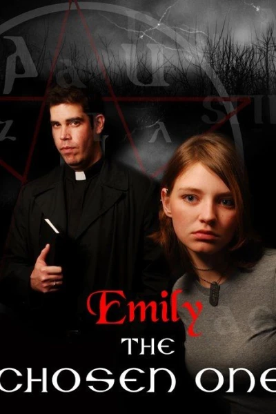 Emily: The Chosen One