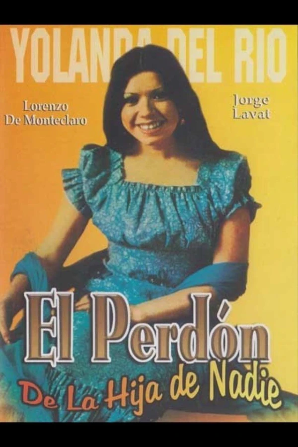 El perdon de la hija de nadie Poster