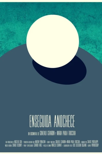 Enseguida Anochece
