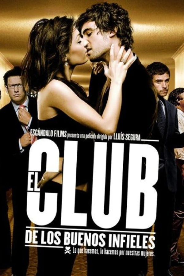 De otrognas klubb Poster