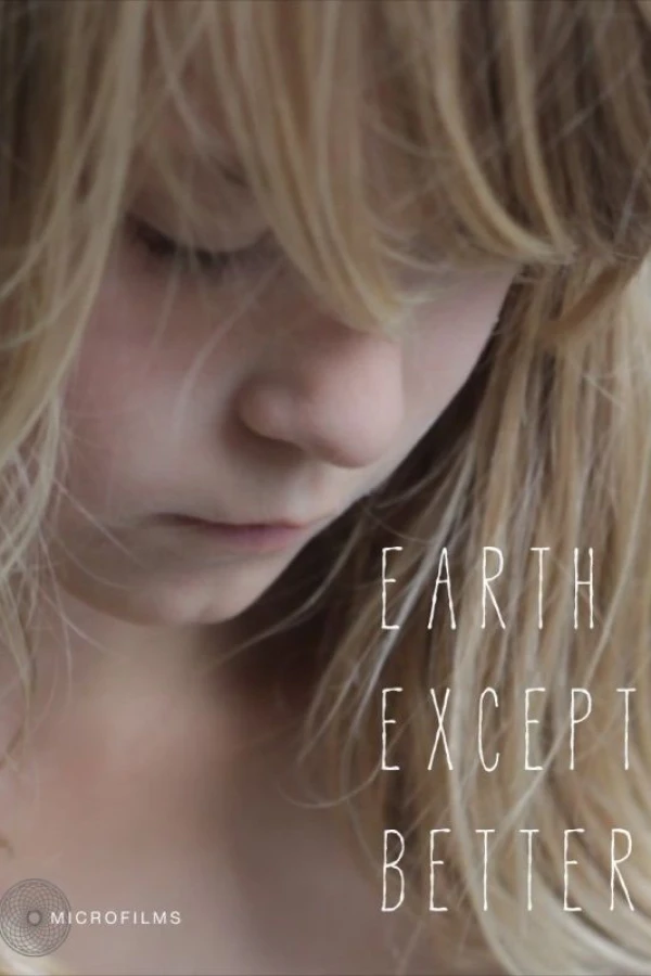 Earth Except Better Poster
