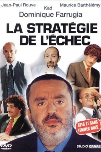 La stratégie de l'échec