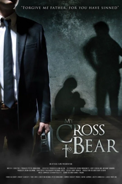 My Cross to Bear