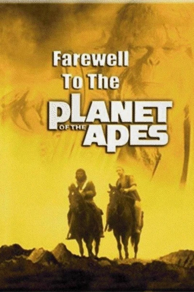 Farewell to the Planet of the Apes