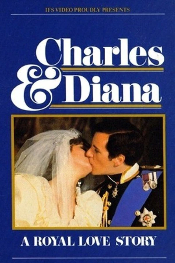 Charles Diana: A Royal Love Story Poster