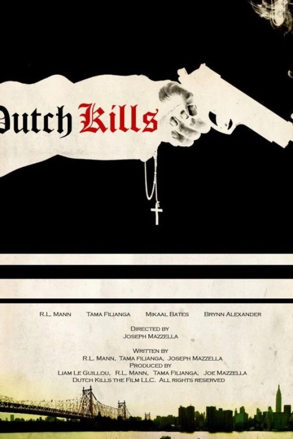 Dutch Kills Poster