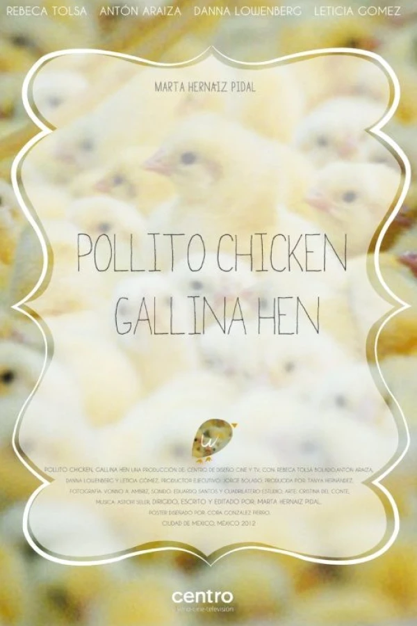 Pollito Chicken, Gallina Hen Poster