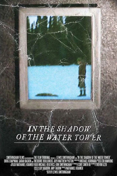 In the Shadow of the Water Tower