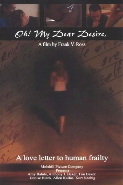 Oh! My Dear Desire