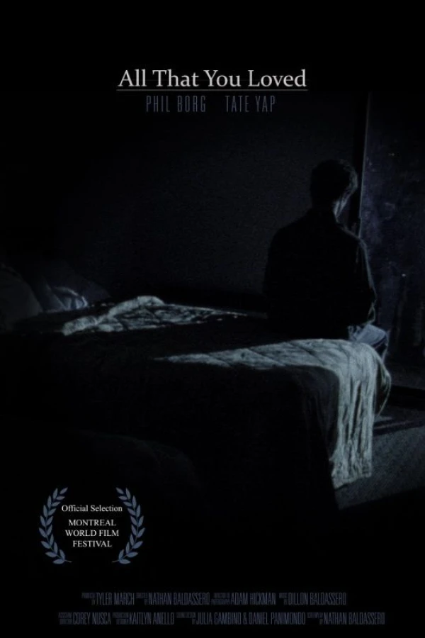 All That You Loved Poster