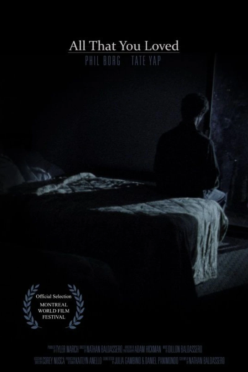 All That You Loved Poster