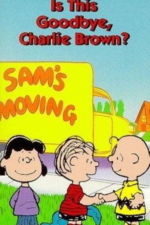 Is This Goodbye, Charlie Brown? Poster