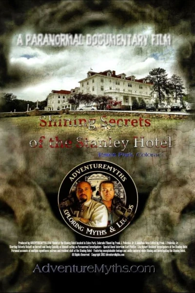 Shining Secrets of the Stanley Hotel