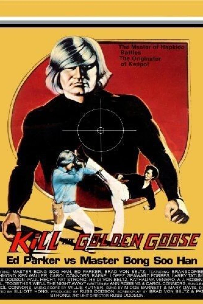 Kill the Golden Goose Poster