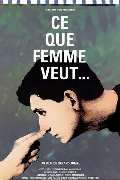 Ce que femme veut...