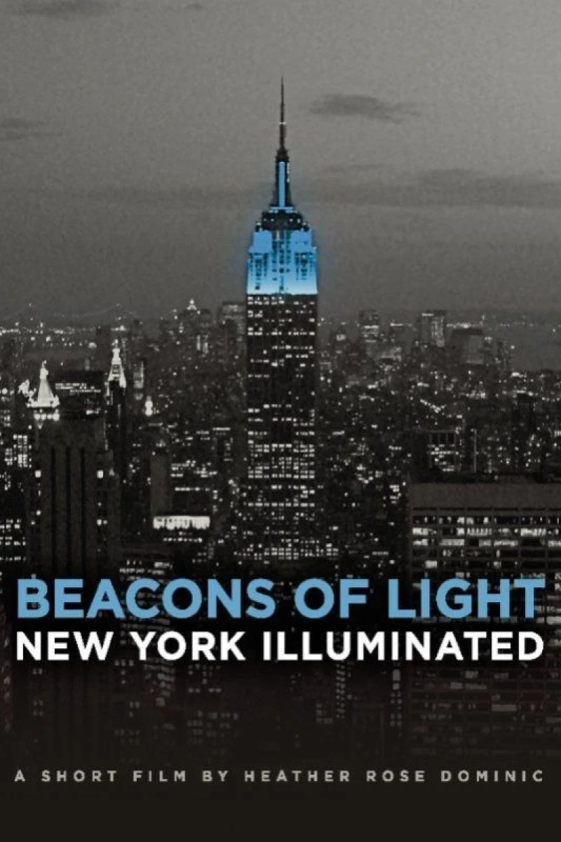 Beacons of Light: New York Illuminated Poster