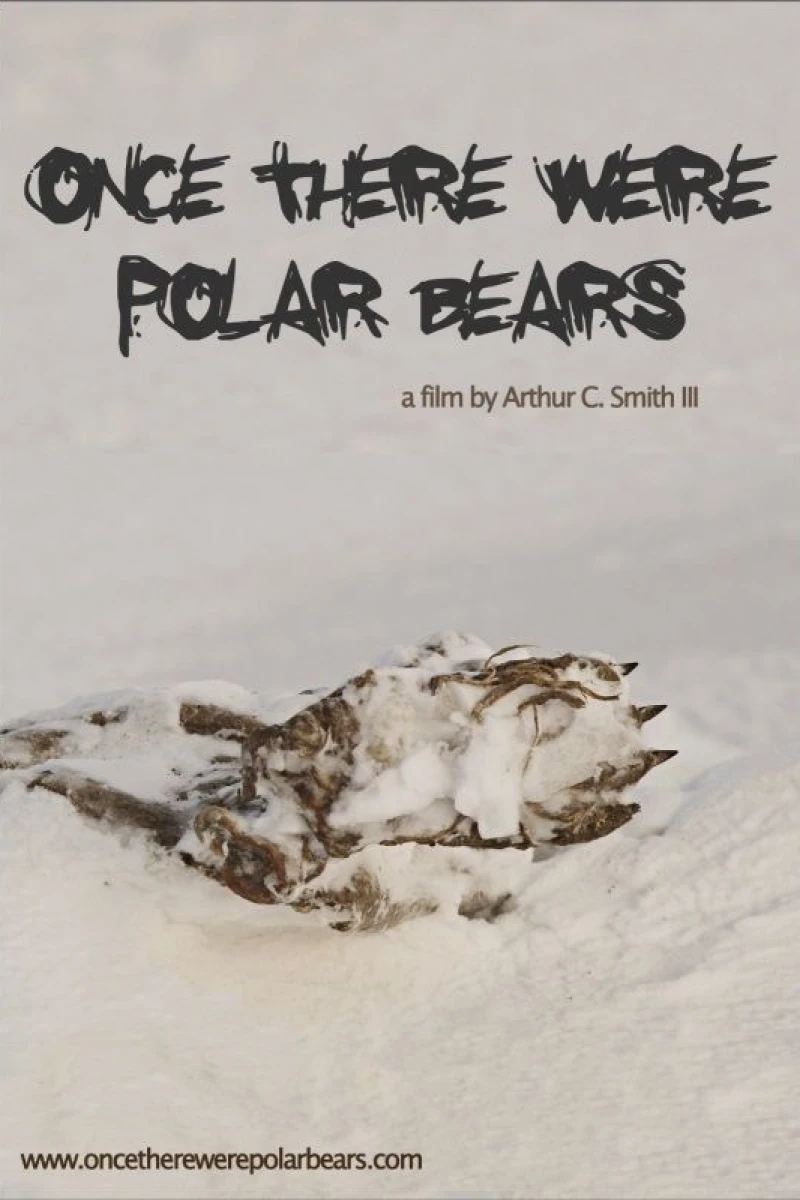 Once There Were Polar Bears Poster