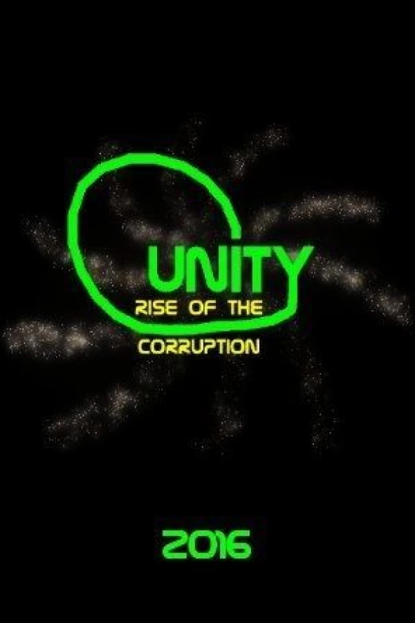 Unity, Guardians Versus Corruption: Rise of the Corruption Poster